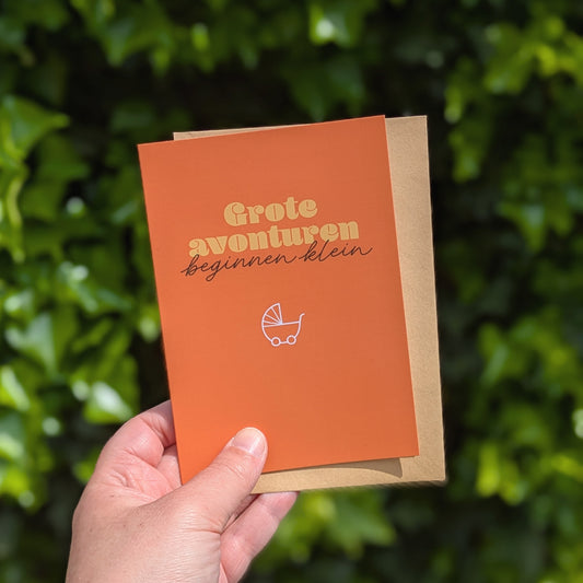 Wenskaart - Grote avonturen beginnen klein