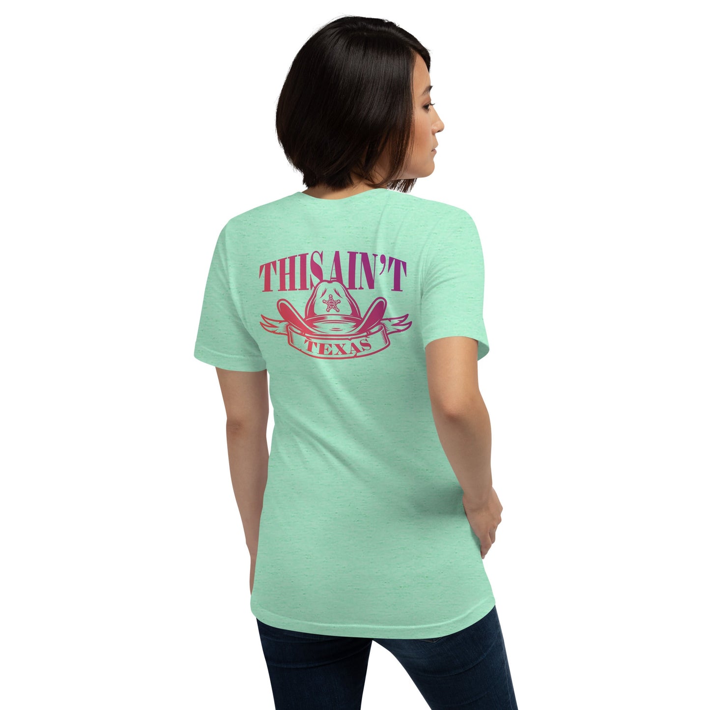 This ain't Texas - Dames T-shirt Kleur  (Print achter)